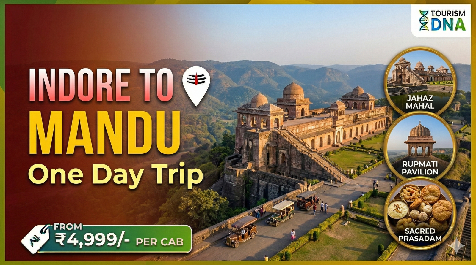 Indore to Mandu One Day Trip
