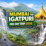Mumbai to Igatpuri one day trip