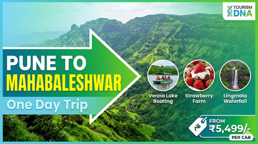 Pune to Mahabaleshwar One Day Trip